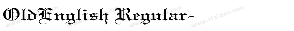 OldEnglish Regular字体转换